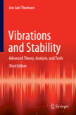 Vibrations and Stability Advanced Theory, Analysis, and Tools