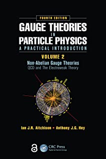 Gauge Theories in Particle Physics : A Practical Introduction