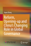 Reform, Opening-up and China's Changing Role in Global Governance