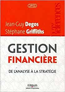 Gestion financière: De l'analyse à la stratégie