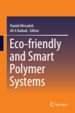 Eco-friendly and Smart Polymer Systems