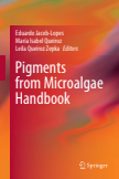 Pigments from Microalgae Handbook