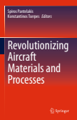 Revolutionizing Aircraft Materials and Processes
