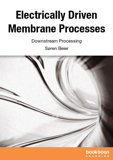 Electrically Driven Membrane Processes Downstream Processing