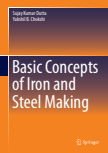 Basic Concepts of Iron and Steel Making
