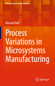 Process Variations in Microsystems Manufacturing
