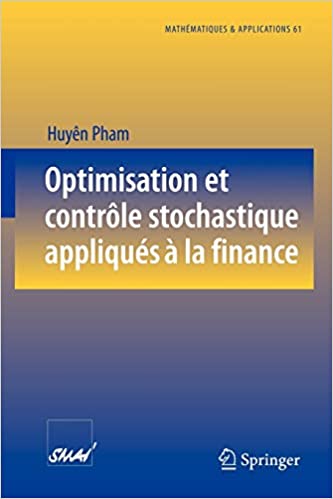 Optimisation et contrôle stochastique appliques a la finance