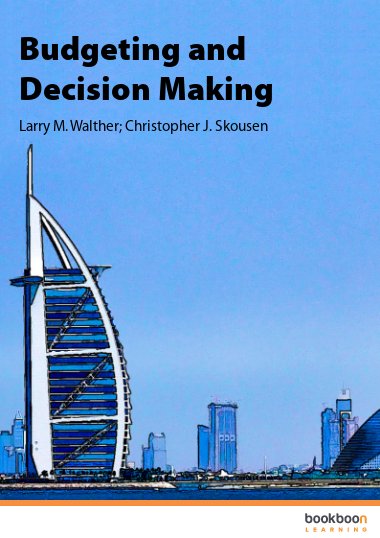 Budgeting and Decision Making