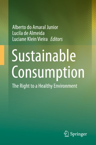 Sustainable Consumption : The Right to a Healthy Environment