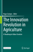 The Innovation Revolution in Agriculture