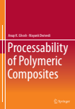 Processability of Polymeric Composites