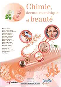 Chimie, dermo-cosmétique et beauté