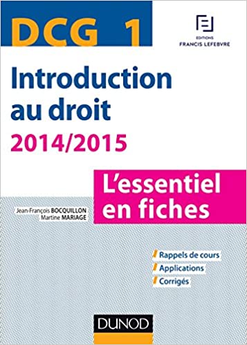 DCG 1 - Introduction au droit - 2014/2015 : L'essentiel en fiches