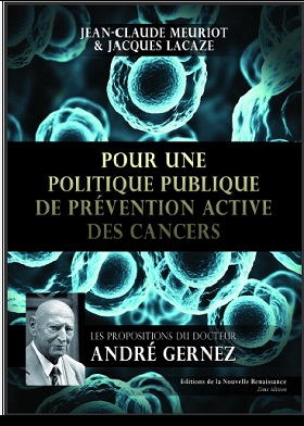 POUR UNE POLITIQUE PUBLIQUE DE PREVENTION ACTIVE DES CANCERS