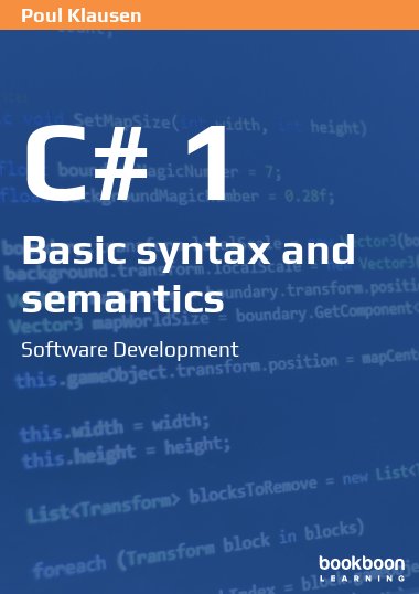 C# 1: Basic Syntax and Semantics Software Development
