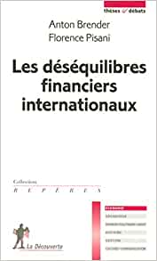 Les déséquilibres financiers internationaux