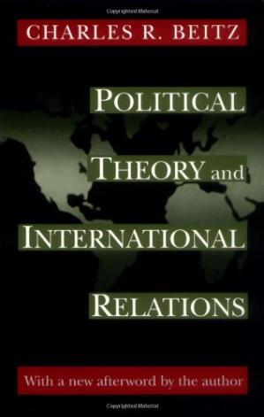 POLITICAL THEORY AND INTERNATIONAL RELATIONS