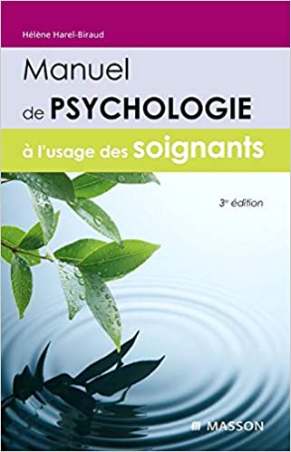 Manuel de psychologie à l’usage des soignants