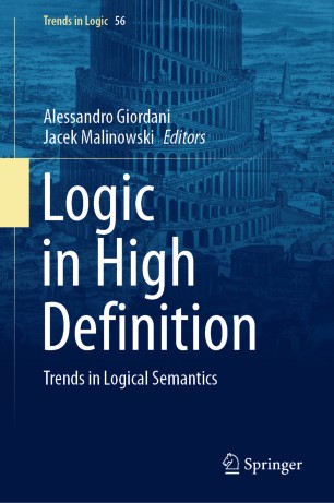 Logic in High Definition : Trends in Logical Semantics