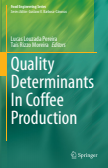 Quality Determinants In Coffee Production