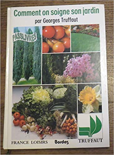 Comment on soigne son jardin