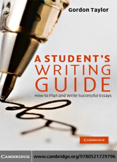 A Student's Writing Guide: How to Plan and Write Successful Essays