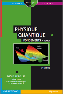 Physique quantique Tome 1, Fondements