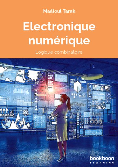 Electronique numérique : Logique combinatoire