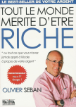 TOUT LE MONDE MERITE D'ETRE RICHE