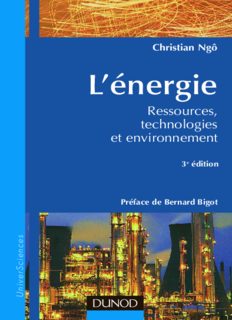 L'énergie: Ressources, technologies et environnement