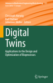 Digital Twins : Applications to the Design and Optimization of Bioprocesses