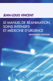 Le manuel de réanimation, soins intensifs et médecine d’urgence