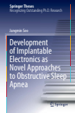 Development of Implantable Electronics as Novel Approaches to Obstructive Sleep Apnea