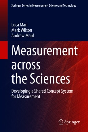 Measurement across the Sciences : Developing a Shared Concept System for Measurement