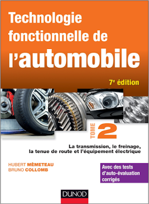 Technologie fonctionnelle de l'automobile - Tome 2,