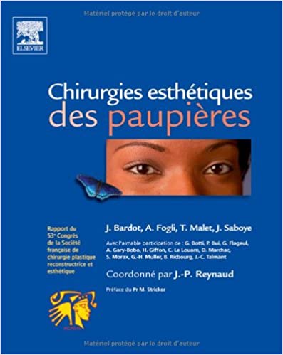 Chirurgies esthétiques des paupières