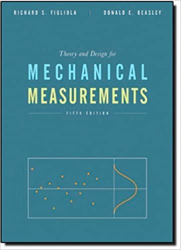 Theory and Design for Mechanical Measurements 5th edition