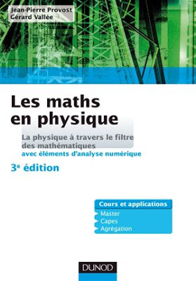 Les maths en physique - La physique à travers le filtre des mathématiques