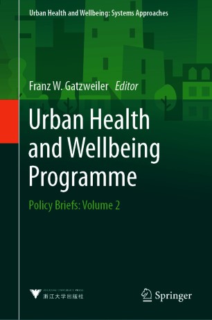 Urban Health and Wellbeing Programme : Policy Briefs: Volume 2