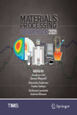 Materials Processing Fundamentals 2021