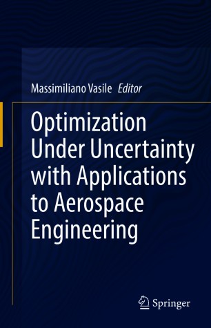 Optimization Under Uncertainty with Applications to Aerospace Engineering