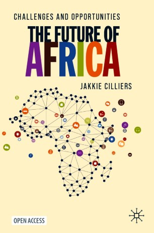 The Future of Africa : Challenges and Opportunities