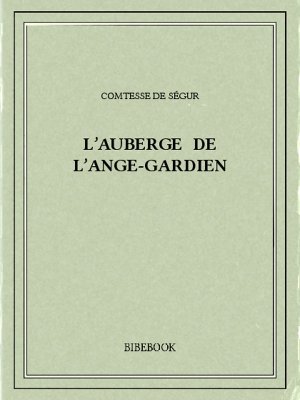 L'auberge de l'Ange-Gardien
