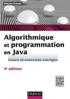Algorithmique et programmation en Java-Cours et exercices corrigés